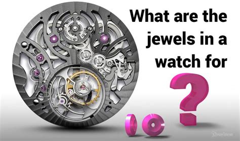 what do jewels do in a watch.